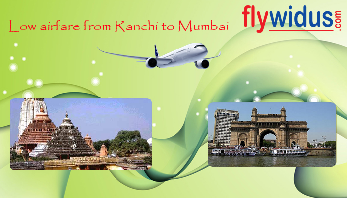 Lowest airfare from Ranchi to Mumbai